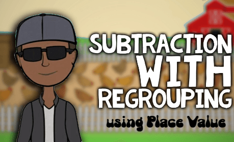 Subtraction with Regrouping using Place Value